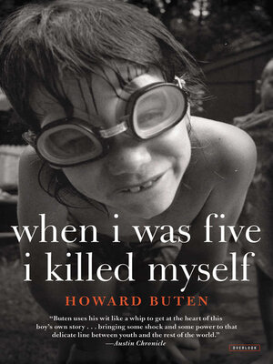 cover image of When I Was Five I Killed Myself